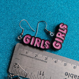 Girls Girls Girls earrings