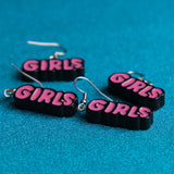 Girls Girls Girls earrings